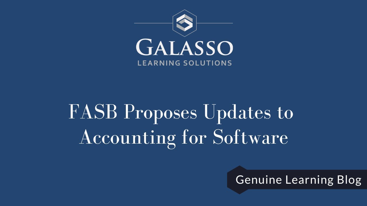 FASB Proposes Updates to Accounting for Software