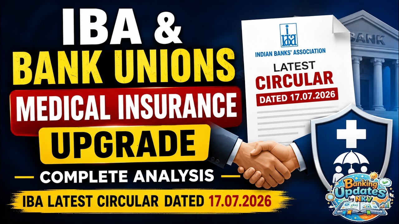 Bank Employees New Medical Insurance 2026 🏥 | IBA & NCBE Circular Explained