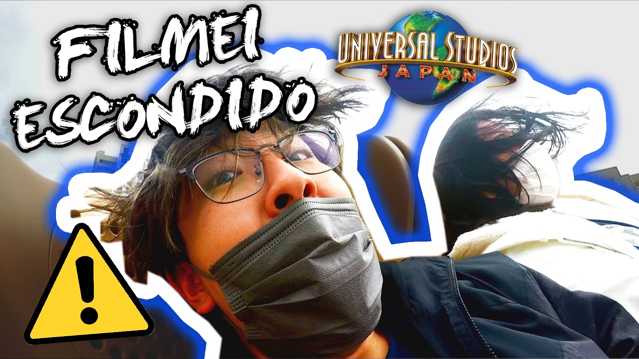 UNIVERSAL STUDIOS JAPAN - FILMEI ESCONDIDO e DEU RUIM