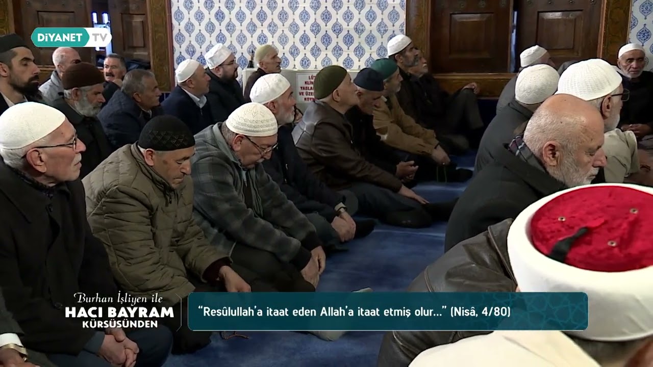 İnsan Kendi Akıbetini Kendisi Hazırlar   Burhan İşliyen ile Hacı Bayram Kürsüsünden 236 Bölüm