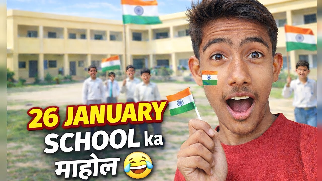 26 January School Vlog 🇮🇳 | Republic Day Desi Style 😂🔥 | SCHOOL ka माहौल 😂 |