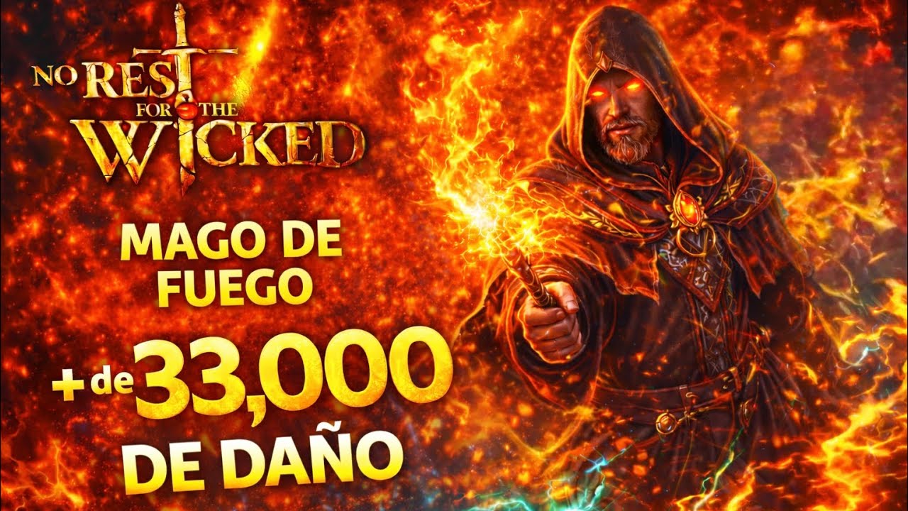 Mago de fuego 🔥 Da&ntilde;o masivo 💥 BUILD - NO REST FOR THE WICKED