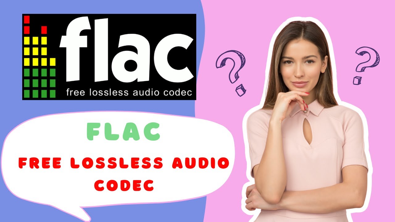What is FLAC|What is Free Lossless Audio Codec|FLAC|Free Lossless Audio Codec