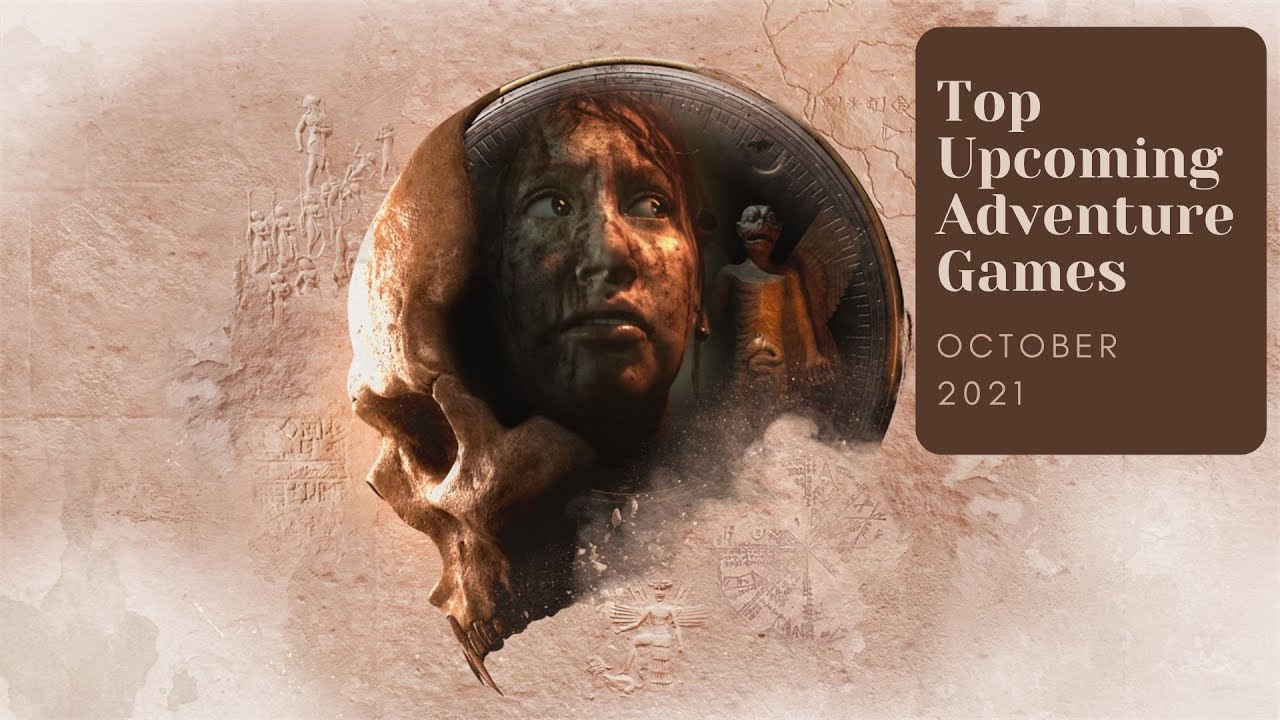 5 Top Upcoming Adventure Games of October 2021