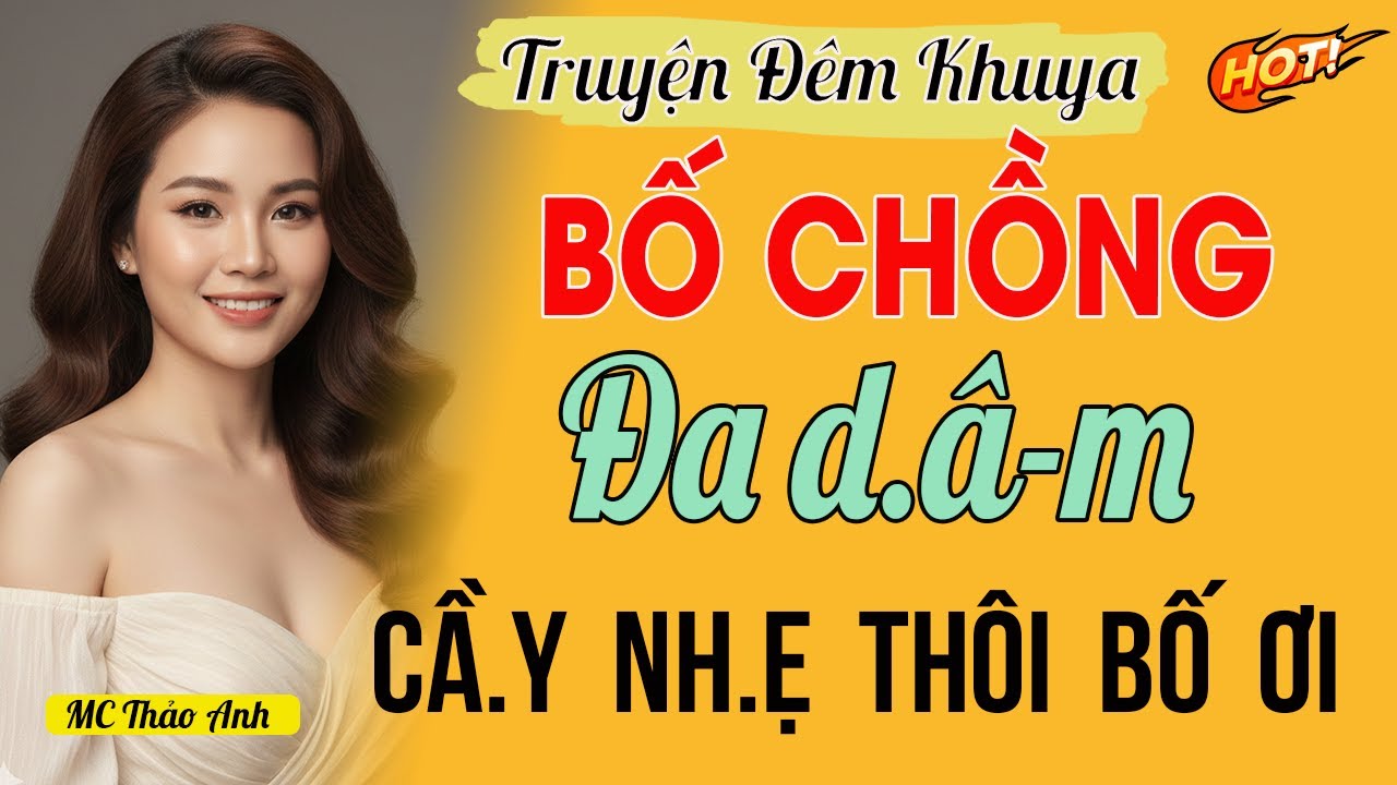 Radio T&igrave;nh Đời | Nghe truyện t&igrave;nh cảm, kể chuyện đ&ecirc;m khuya #RadioT&igrave;nhĐời
