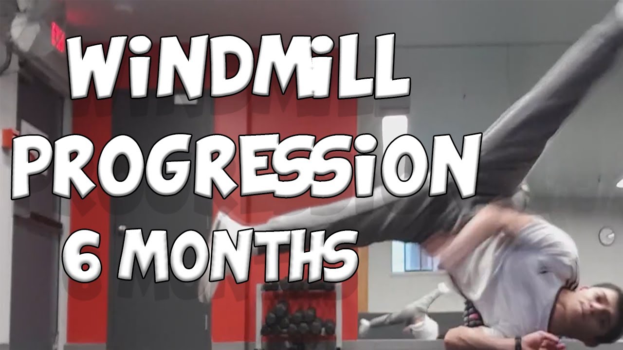 Break Dance Windmill Progression | Montage | 6 Months