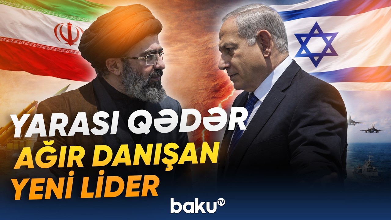 Müctəba Xamenei dövləti necə idarə edəcək? - İranı, qonşu ölkələri və ABŞ-ni nə gözləyir? - Baku TV