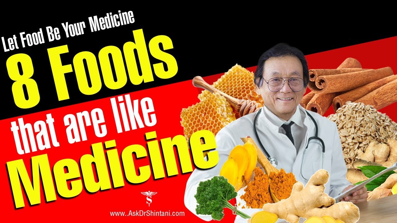 8 Foods That are Like Medicine (complete)