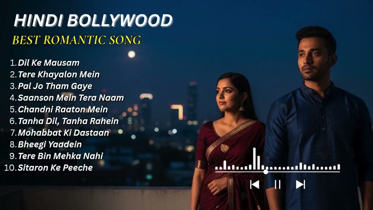 Late Night Hindi Romantic Songs for Sleepless Hearts