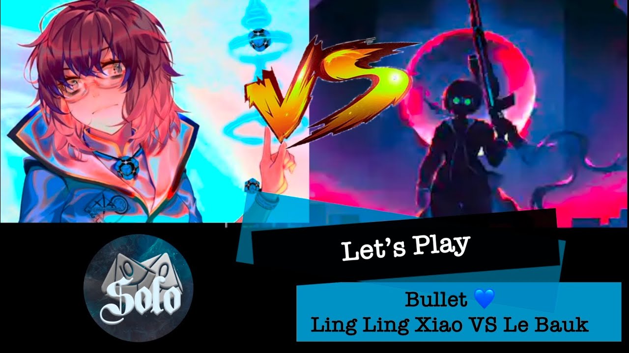 Bullet 💙 Partie Solo - Ling Ling Xiao VS Le Bauk - Defis 2 - Matagot