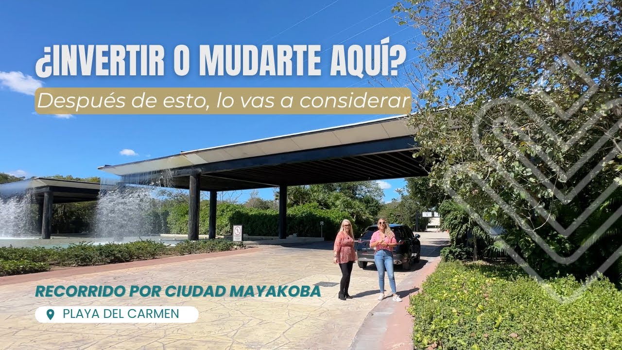 Ciudad Mayakoba como nunca te la han mostrado | Recorrido real, vida real en Playa del Carmen