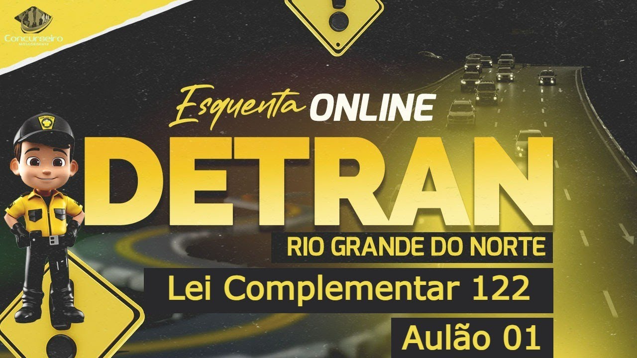 🚀 Esquenta Detran/RN: Domine a Lei Complementar 122 com o Prof. Fhabyo Hunter! 🚀