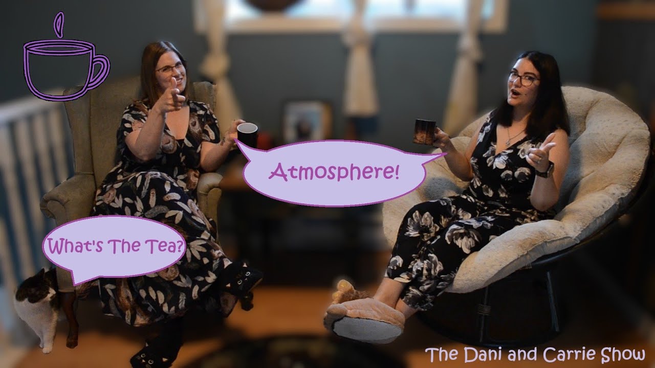 What's the Tea: Atmosphere!!!