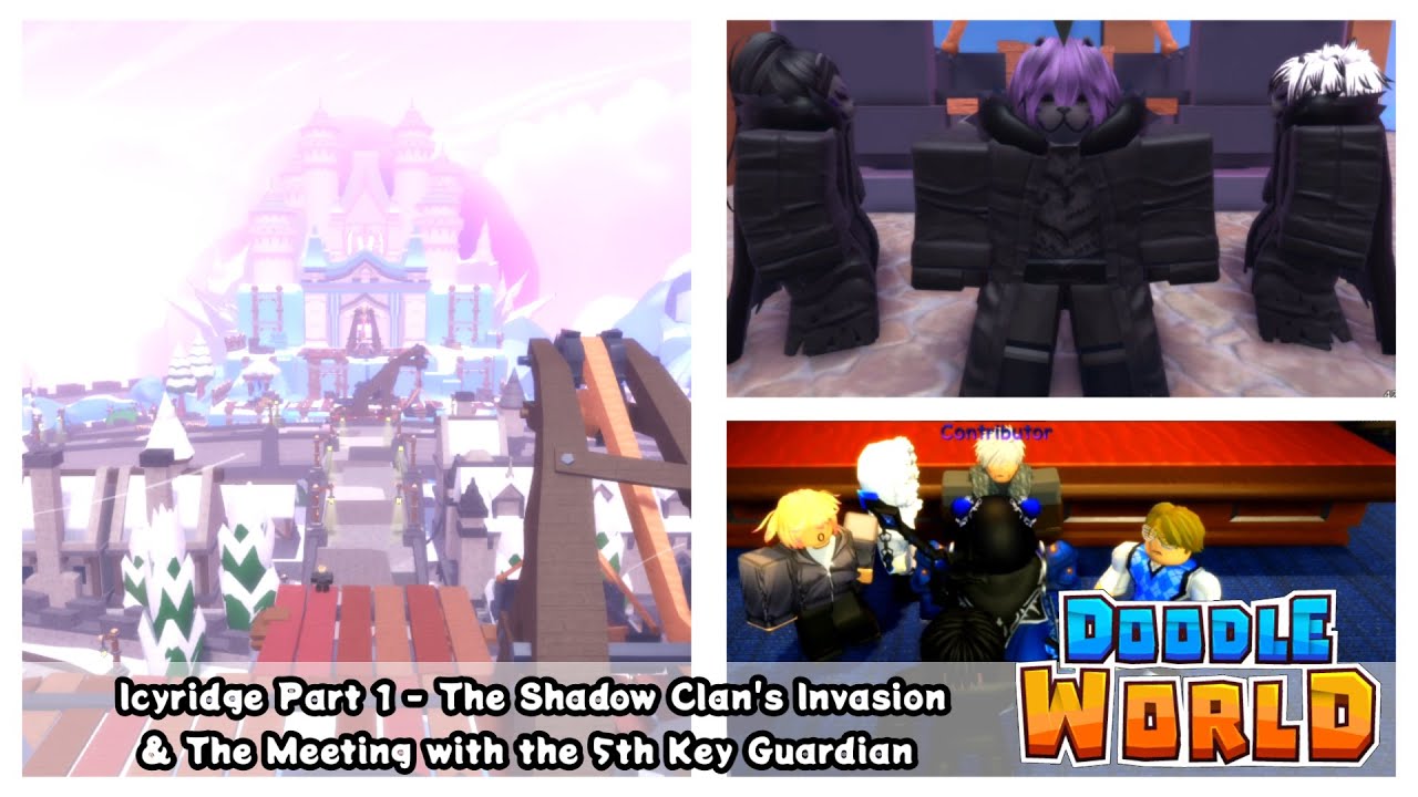 Doodle World - Icyridge Pt. 1: The Shadow Clan's Invasion & The Meeting with the 5th Key Guardian