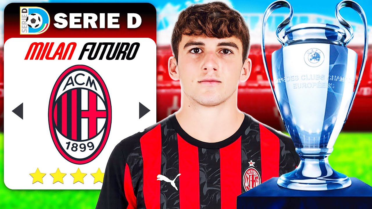 DALLA SERIE D alla CHAMPIONS LEAGUE con IL MILAN FUTURO su FC26!