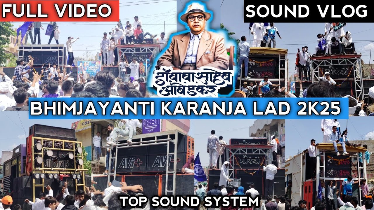 Bhimjayanti Karanja Lad 2025 | 14 April | Sound Vlog | Competition | Top Sound | Full Video