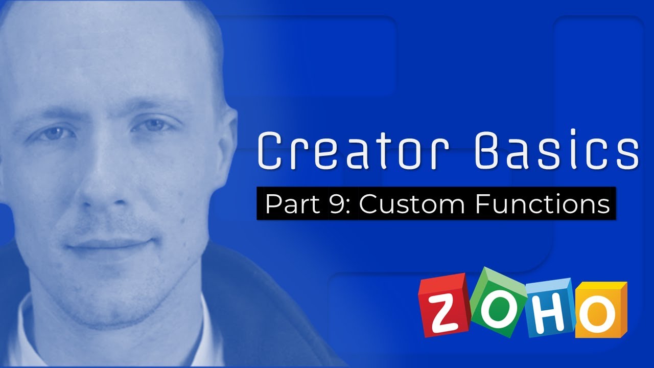 Zoho Creator Basics [PART 9] - Custom Functions - Function Dynamic