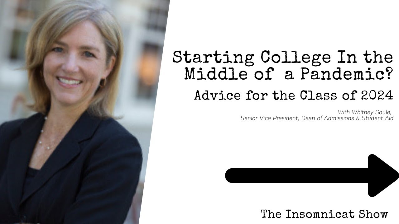 Starting College in the Middle of a Pandemic? Advice for the Class of 2024
