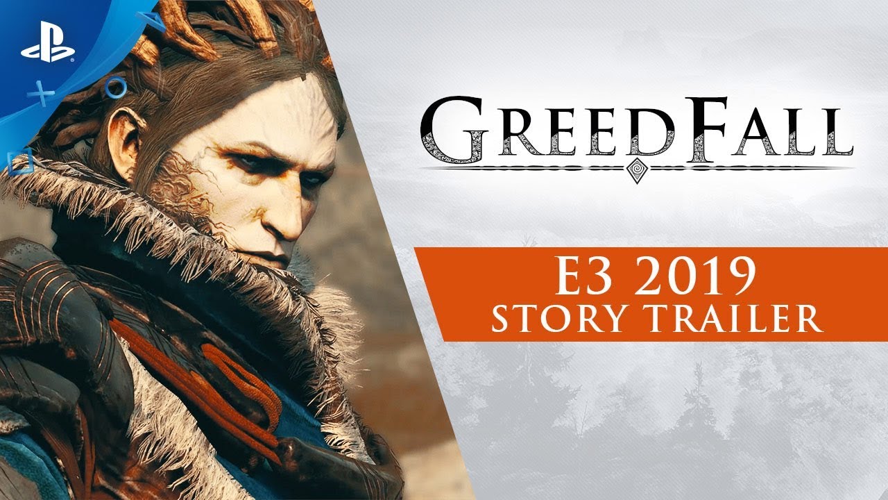 Greedfall - E3 2019 Story Trailer | PS4