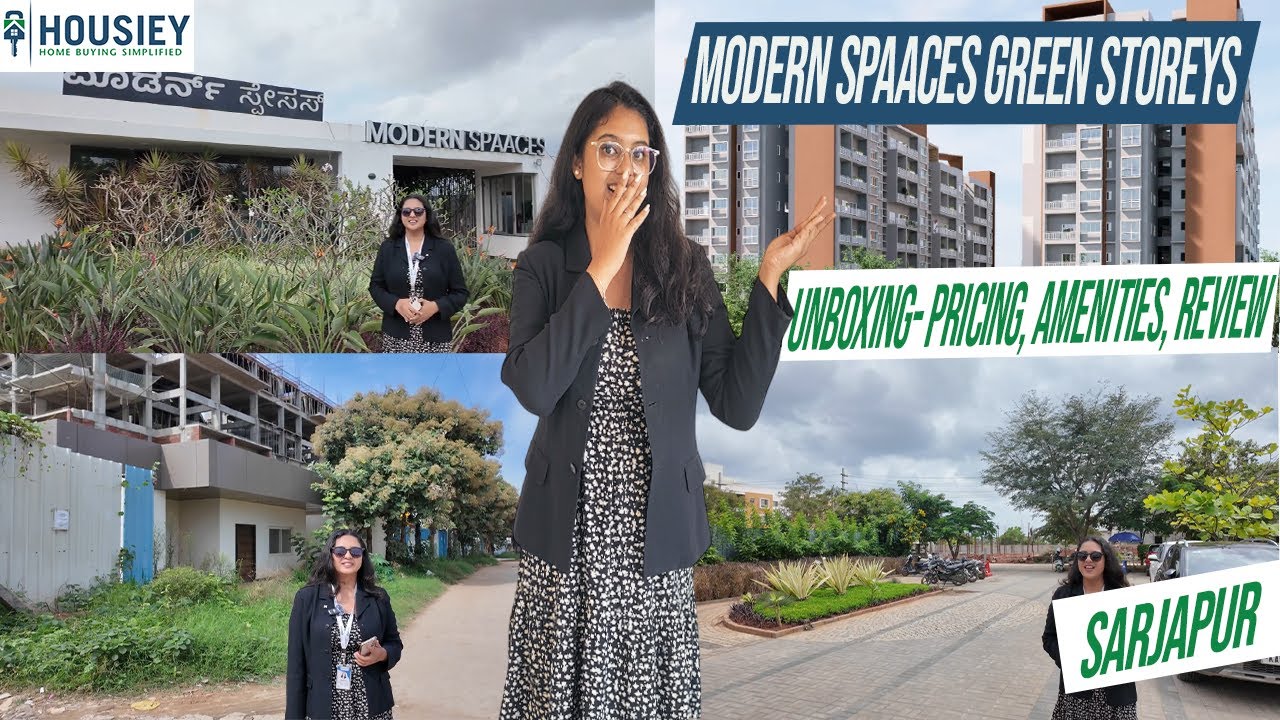 Modern Spaaces Green Storeys | Luxury 2BHK & 3BHK Flats At Sarjapur Bangalore | Location & Review