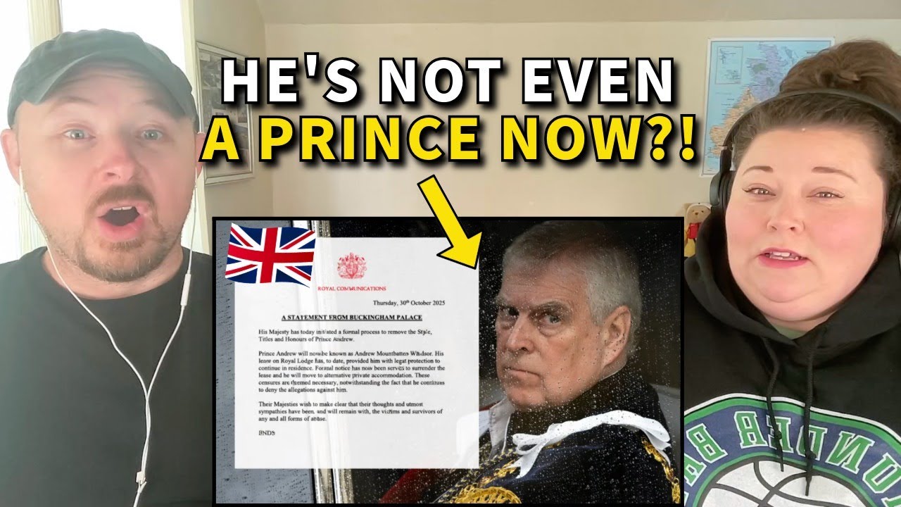 Americans React: The King Just Stripped Prince Andrew of Everything