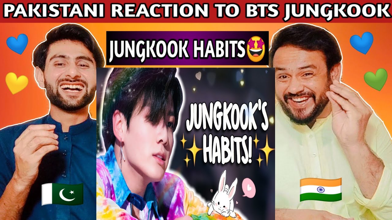 Pakistani reacts to JEON JUNGKOOK'S HABITS! | Jungkook BTS 💜 | Pak Reaction