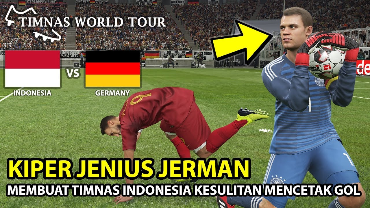INDONESIA V.S GERMANY SERU BANGET | TIMNAS WORLD TOUR | PES 2019