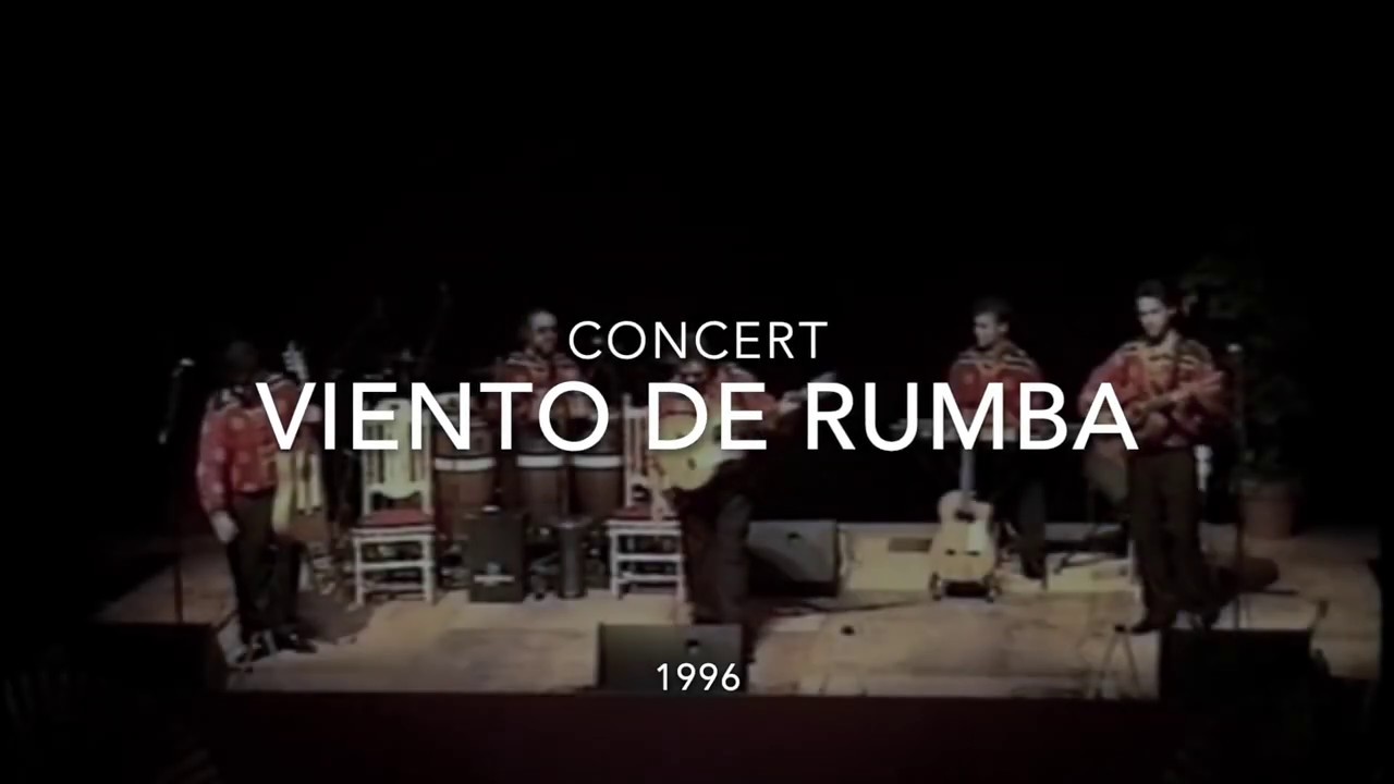 VIENTO DE RUMBA CONCERT 1996