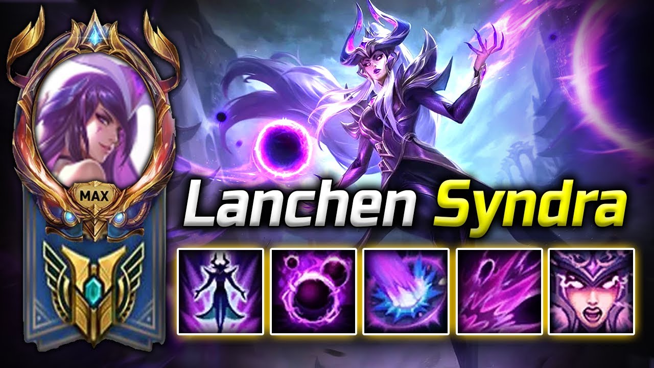[ Lanchen ] Lanchen Montage - Best Syndra Plays 2025