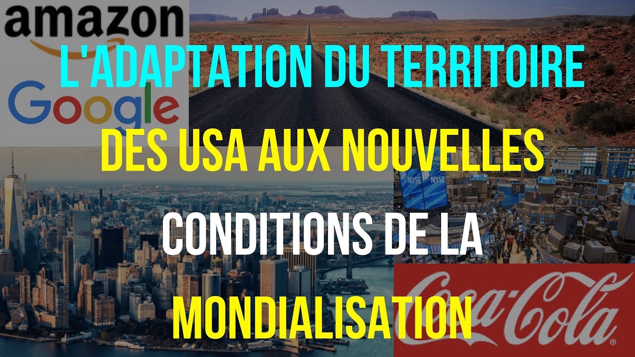 4ème. GÉOGRAPHIE. L'ADAPTATION du TERRITOIRE des ÉTATS-UNIS à la MONDIALISATION.