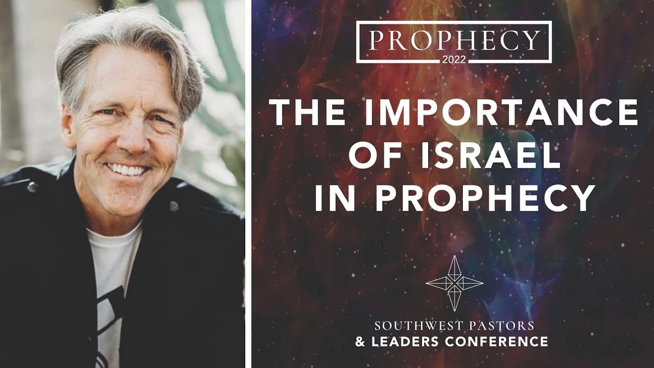 Skip Heitzig: The Importance of Israel in Prophecy