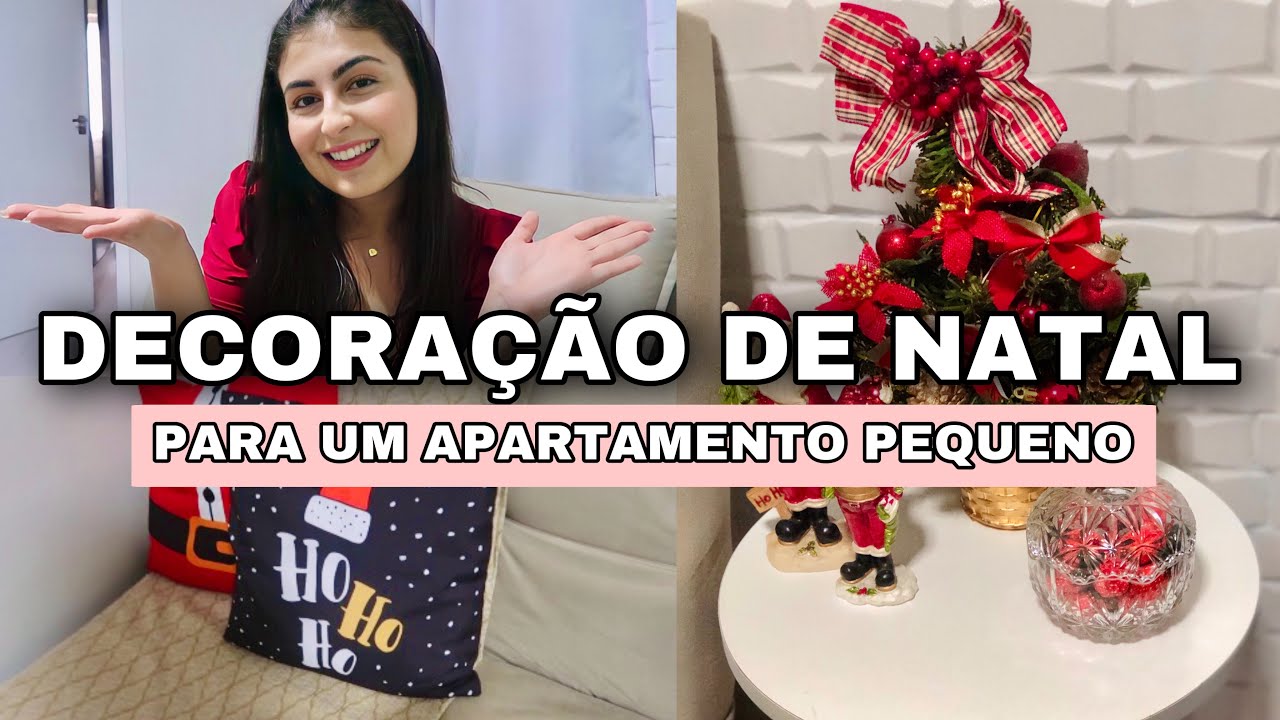 DECORAÇÃO DE NATAL SIMPLES - APARTAMENTO PEQUENO