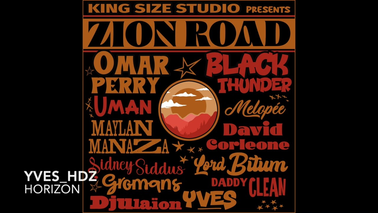 King Size Studio - Zion Road Riddim - Mix 2023 ( 12 Artistes Reggae )