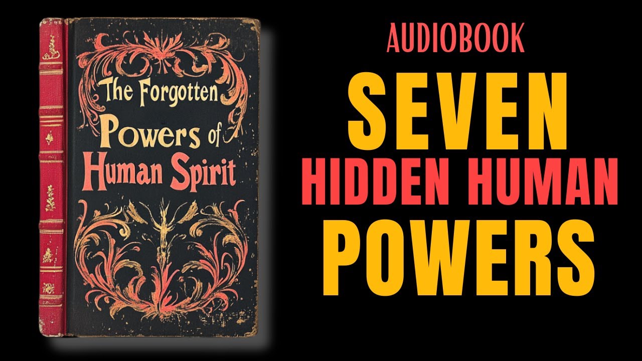 The 7 HIDDEN Powers You FORGOT You Had