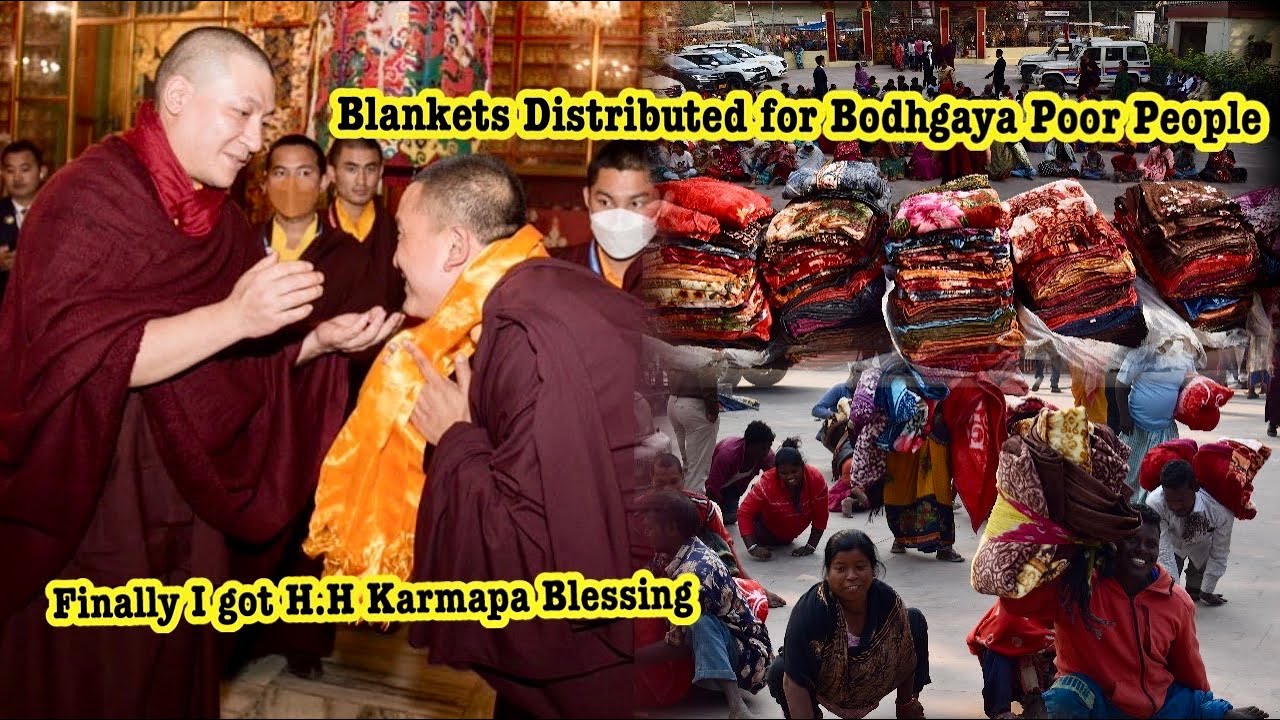 My Dream Came True| Finally His Holiness Karmapa blessing| Blanket Distributed by Kagyu Monlam Trust