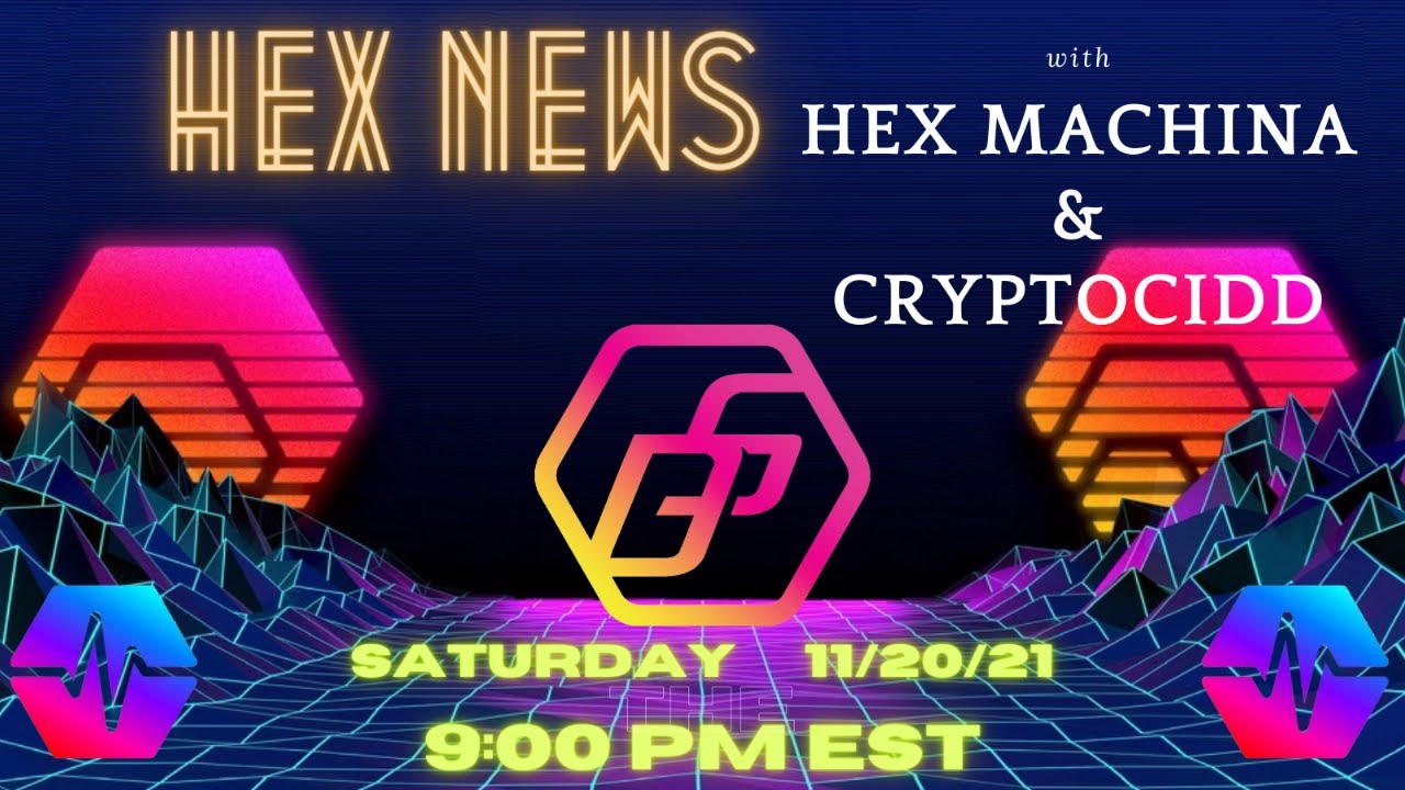 HEX NEWS! Episode 29 w/ HEX Machina & CryptoCidd - Have all the Papery Hands been shaken out?