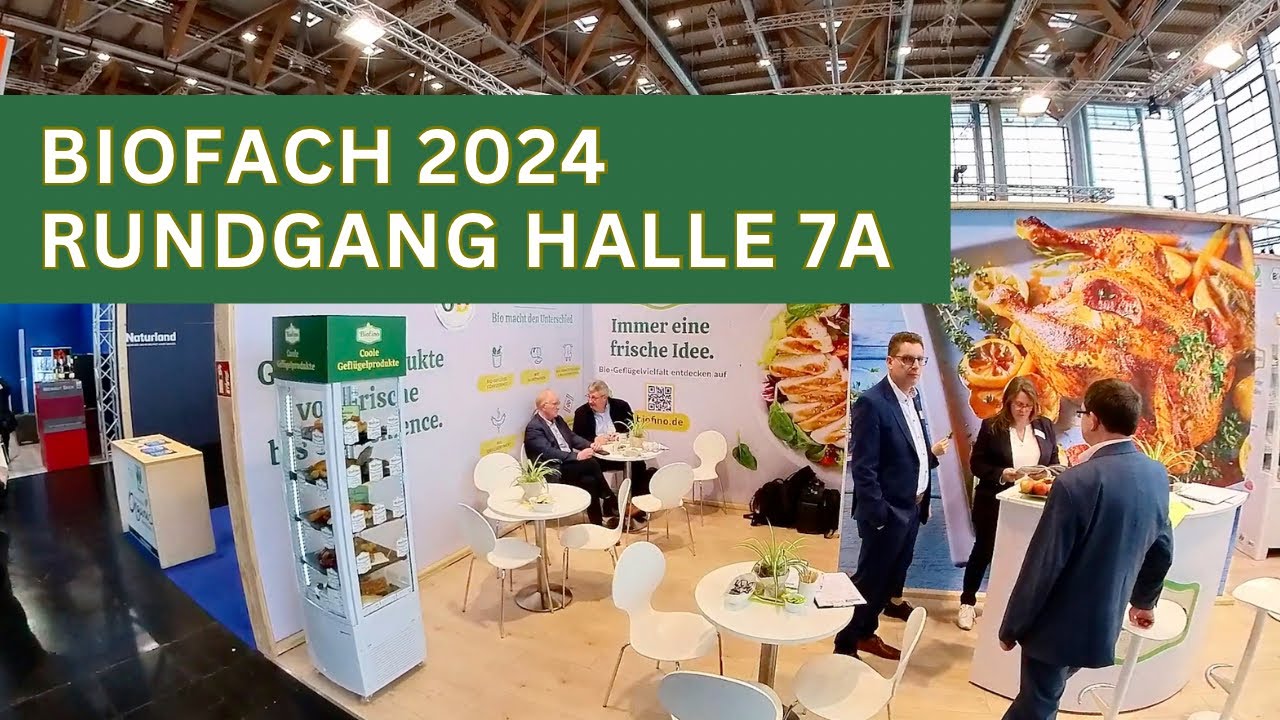 Biofach 2024 in Nürnberg - Rundgang Halle 7a