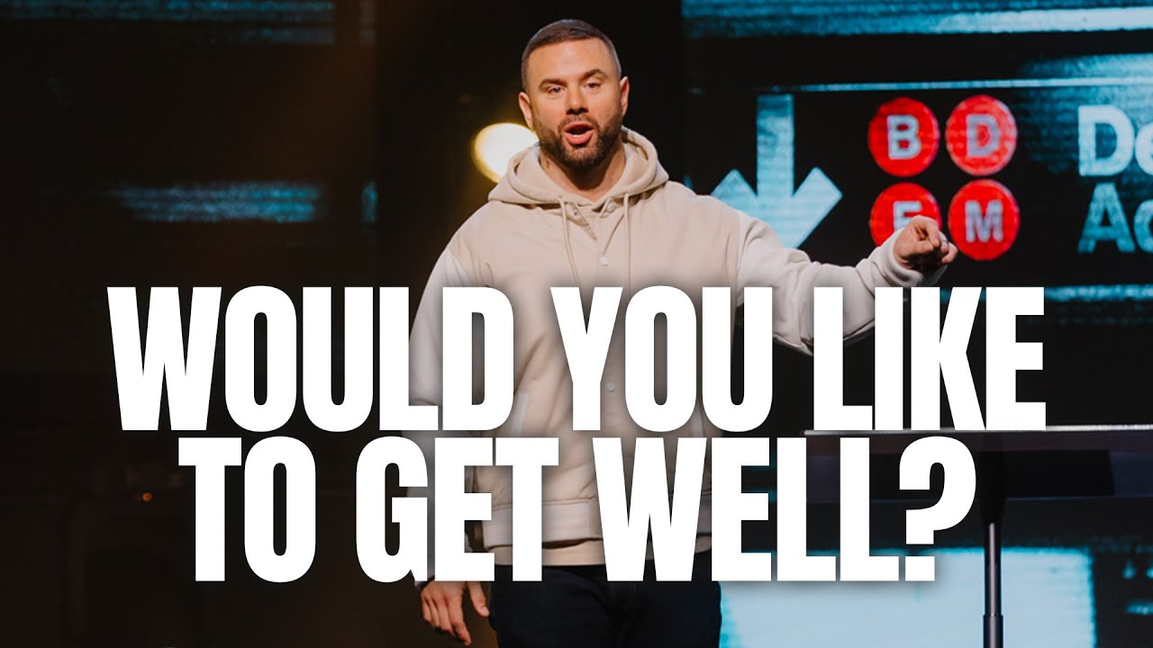 Would You Like to Get Well? | Greg Ford | ONE CHURCH