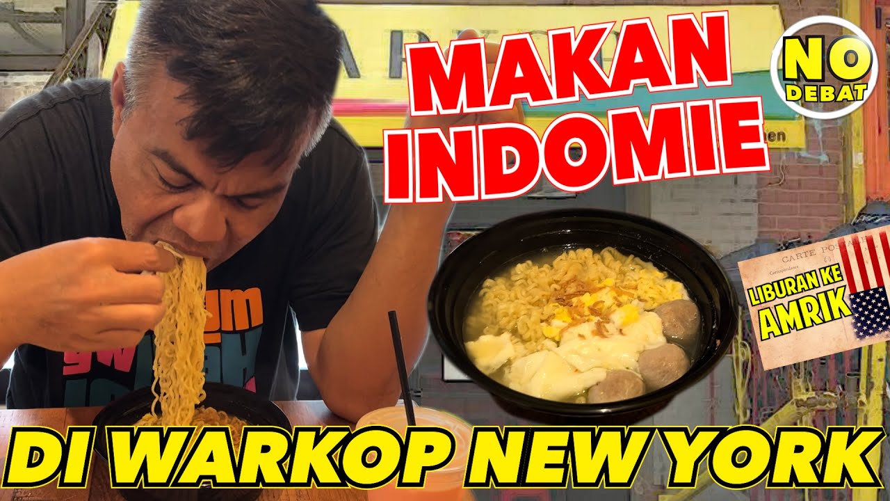 KULIDEL - MAKAN INDOMIE DI WARKOP NEW YORK