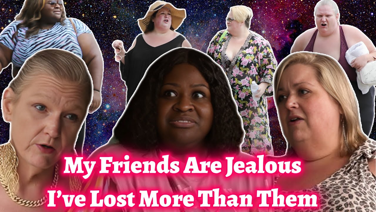Weight Loss Envy - 1000 lb. Best Friends Reaction
