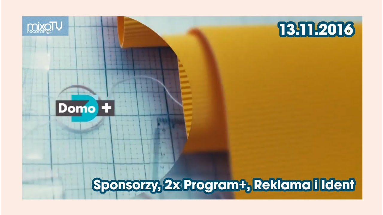 DOMO+ | Sponsorzy, 2x Program+, Reklama i Ident (13.11.2016)