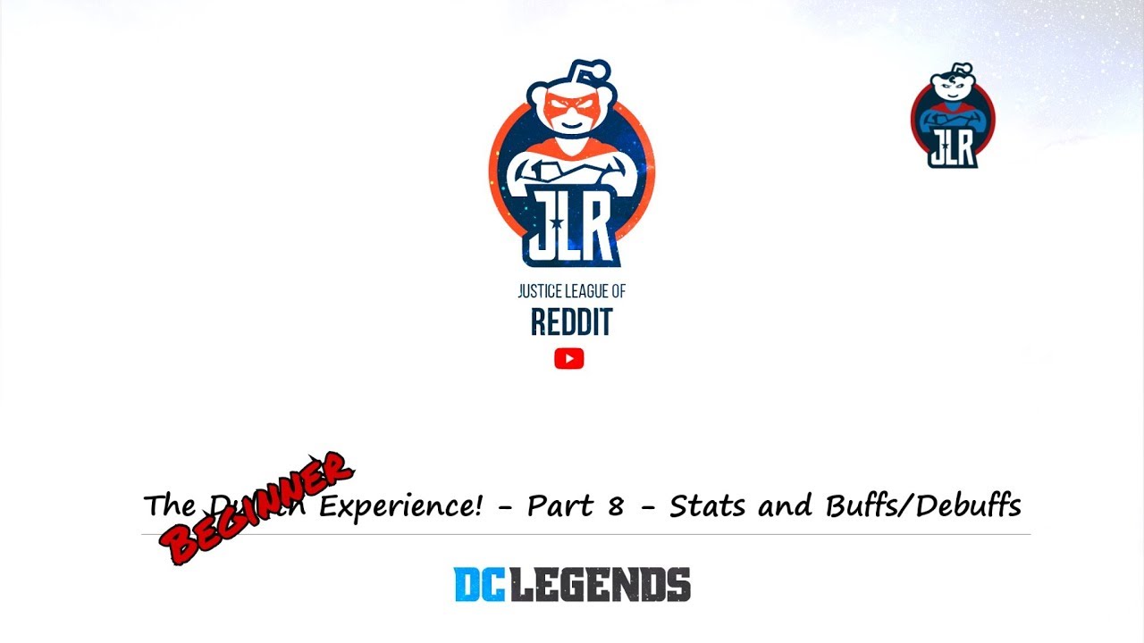 DC Legends - The Beginner Experience - Part 8 - Stats and Buff/Debuffs