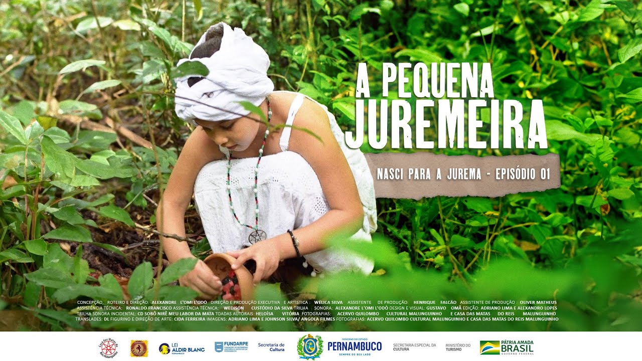 A pequena juremeira - nasci pra Jurema (episódio 1)