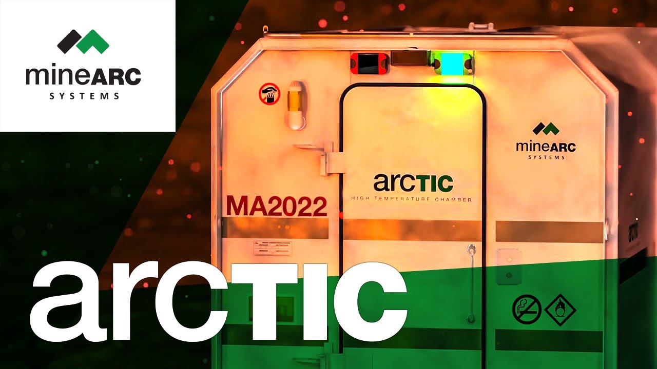 MineARC High Temperature Chamber – TunnelSAFE ArcTIC
