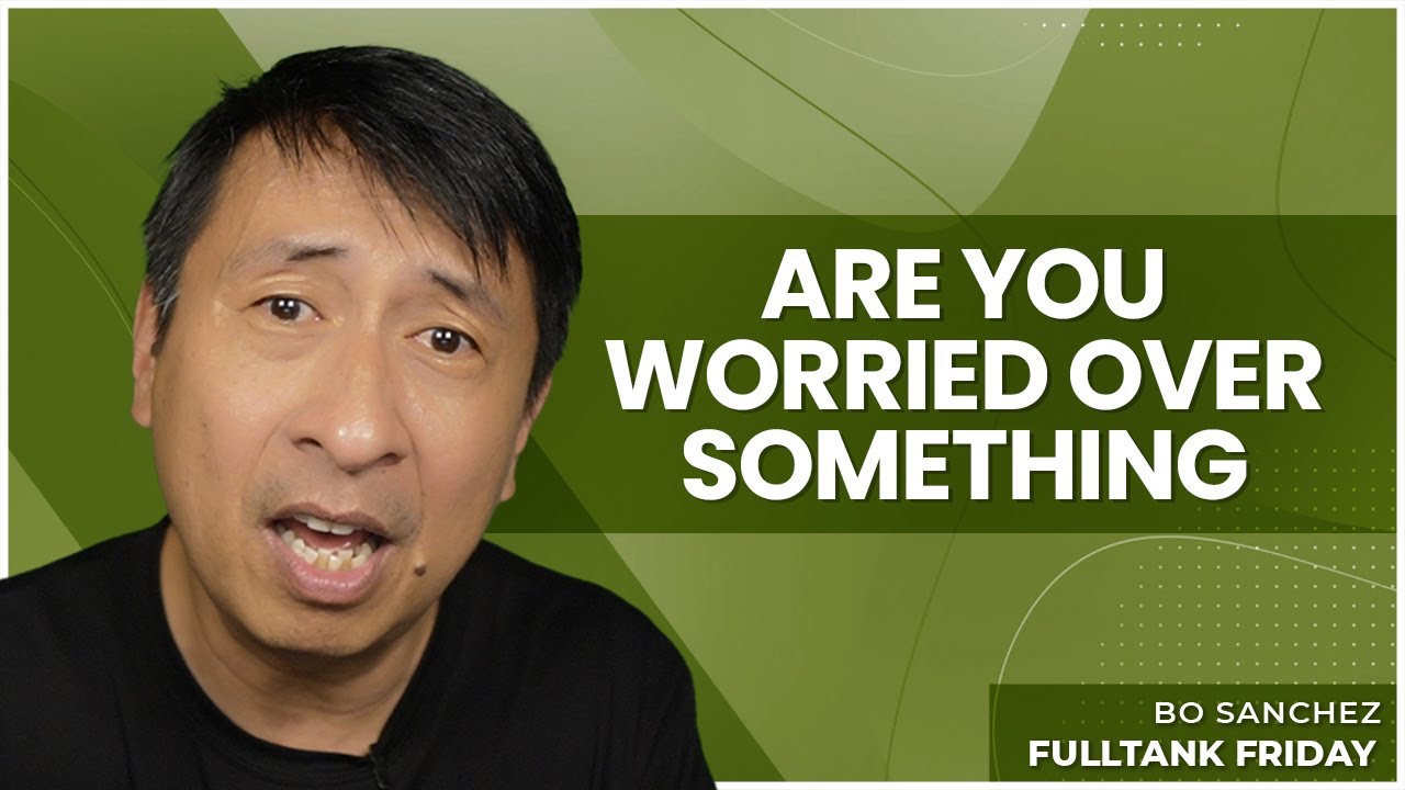 FULLTANK FRIDAY: Are You Worried Over Something?
