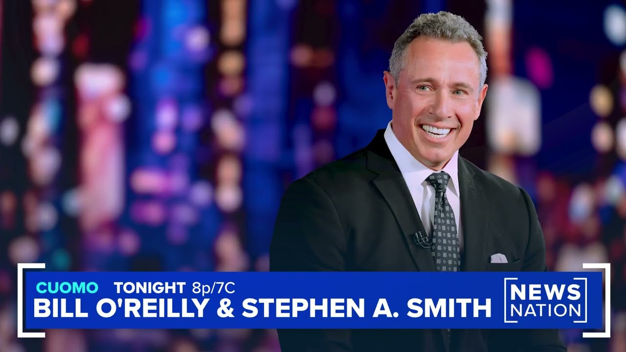 Stephen A. Smith and Bill O’Reilly join “CUOMO” Tonight @ 8p/7C
