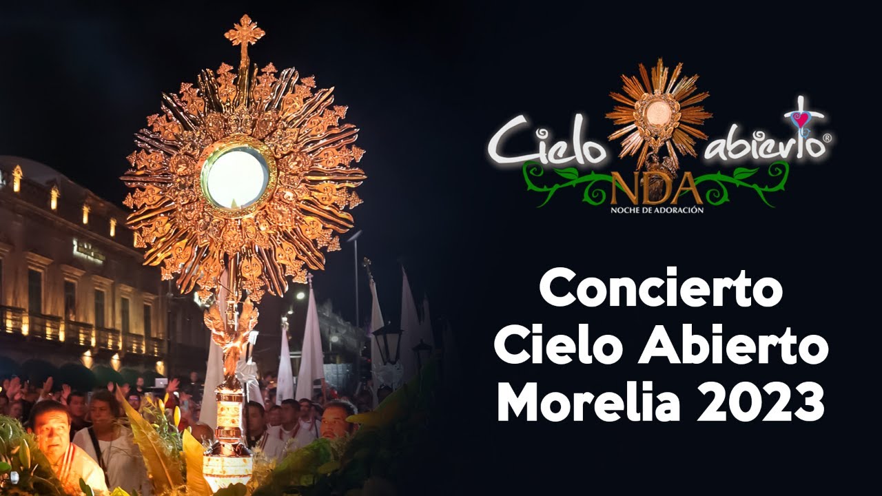 Concierto Cielo Abierto Morelia 2023