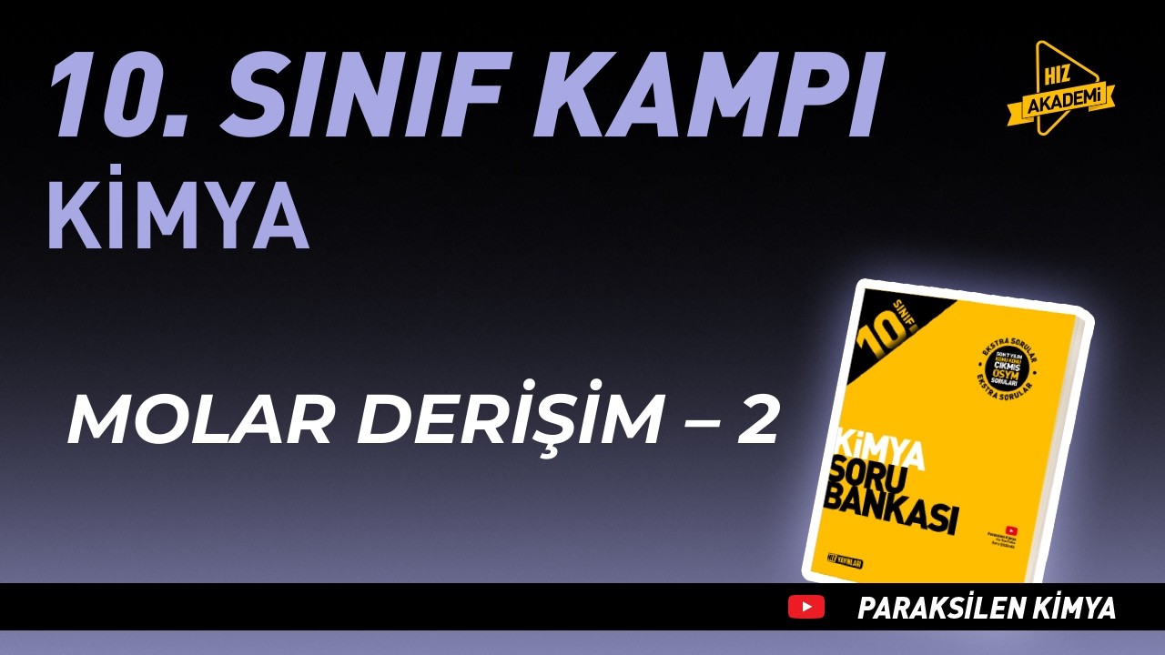 Molar Derişim – 2 | Hız Akademi 10. Sınıf Kimya