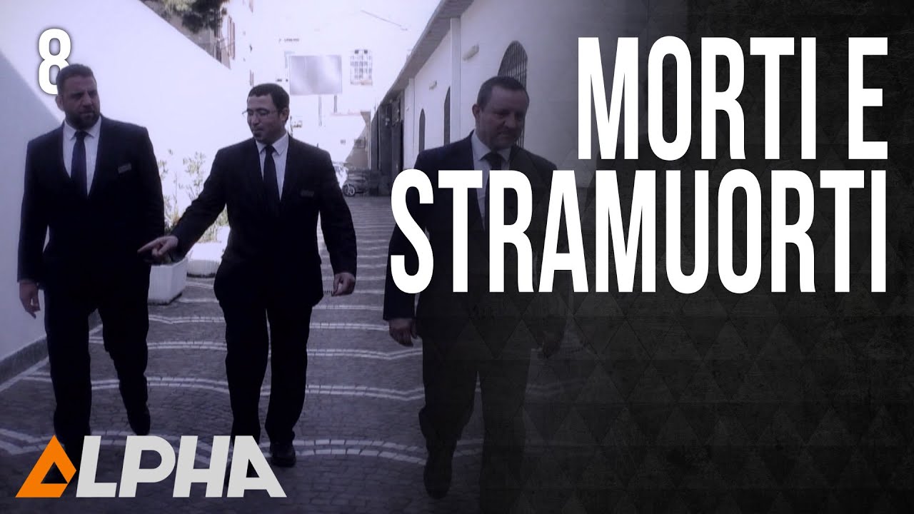 Morti e Stramuorti - Episodio 8