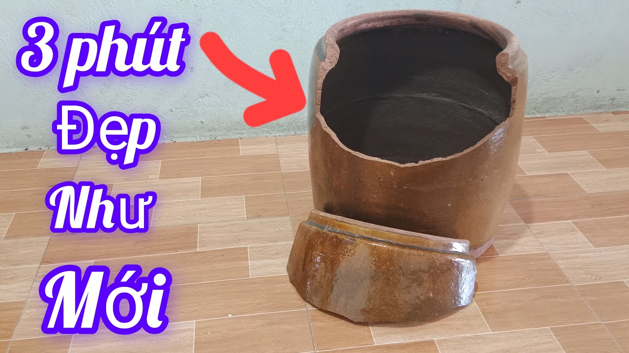 Chỉ cần 3 phút những đồ vật bị vỡ sẽ được phục hồi như mới ,mẹo vặt hay 